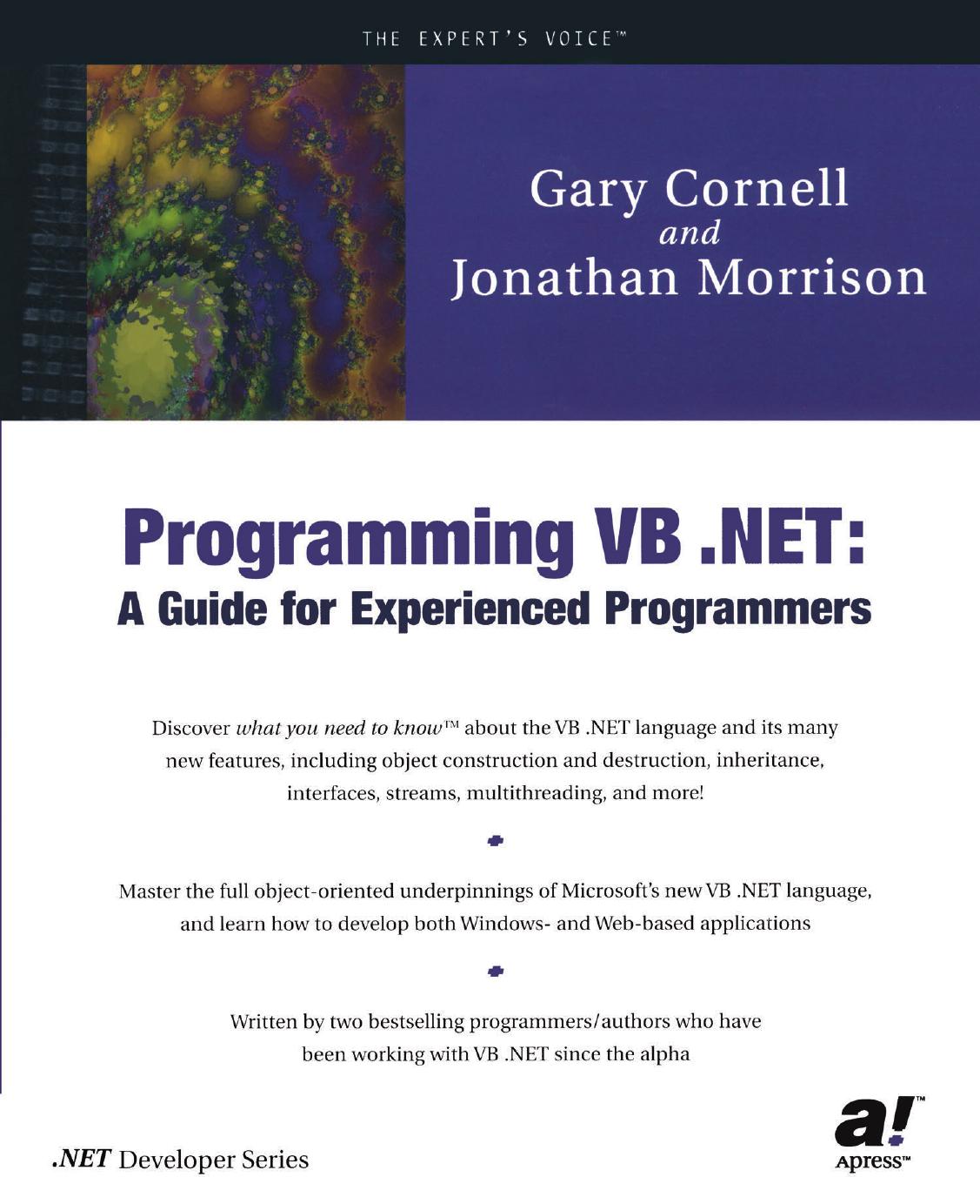 Programming VB .NET: A Guide for Experienced Programmers