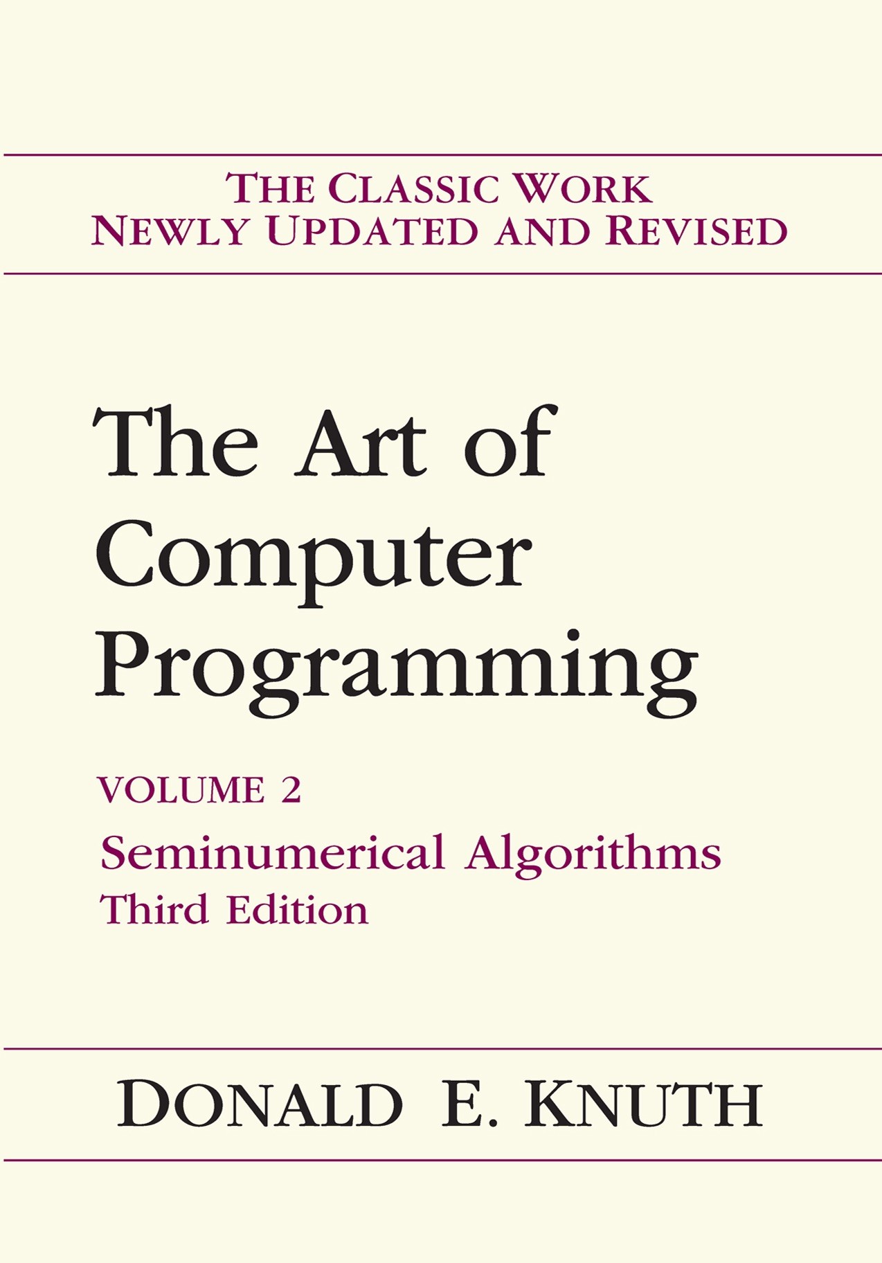 The Art of Computer Programming 2: Seminumerical Algorithms
