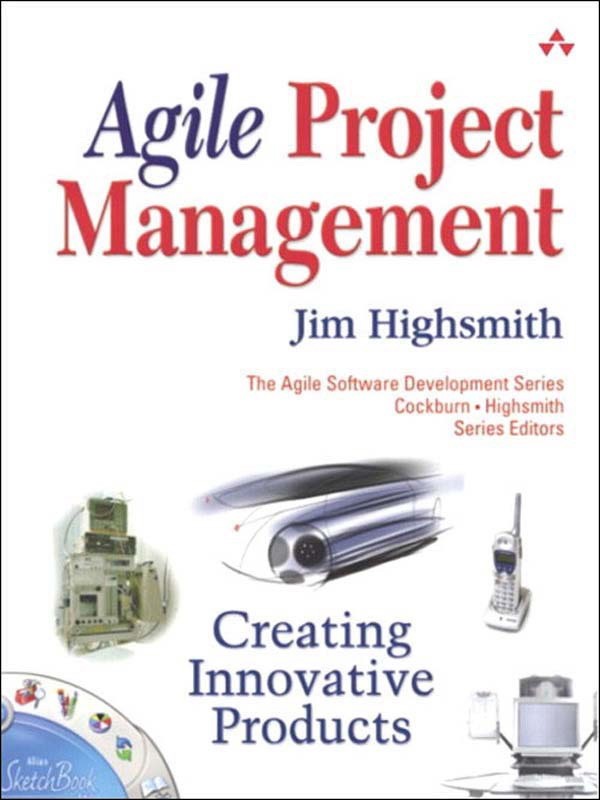 Agile Project Management: Creating Innovative Products